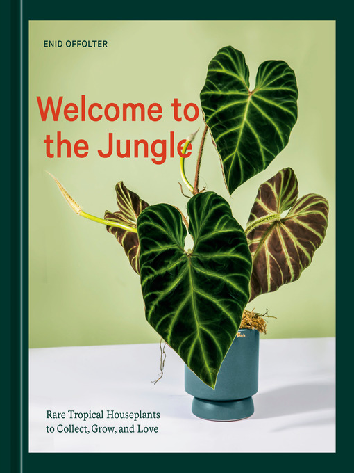 Title details for Welcome to the Jungle by Enid Offolter - Wait list